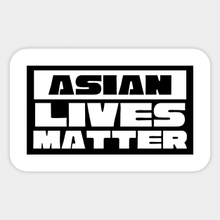 ASIAN LIVES MATTER Sticker